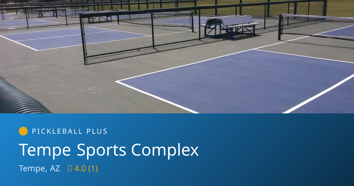 Tempe Sports Complex — Tempe, AZ Pickleball Courts